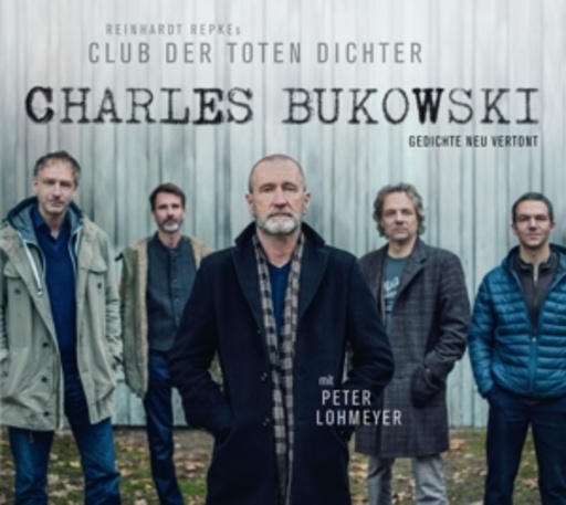 Diverse – Charles Bukowski - Gedichte neu vertont