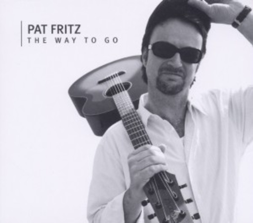 Pat Fritz – The Way To Go