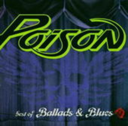 Poison – Best Of Ballads & Blues