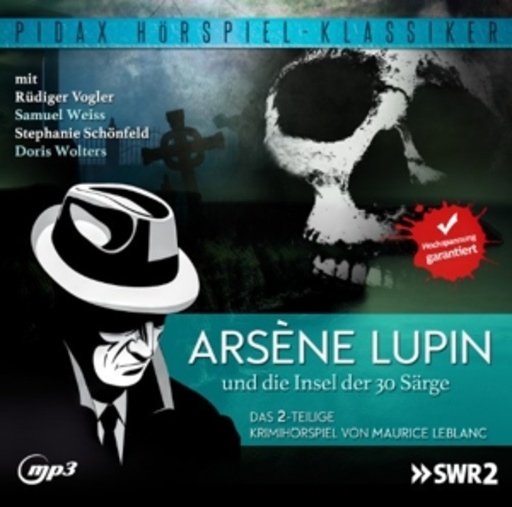 Arsène Lupin und die Insel der 30 Särge