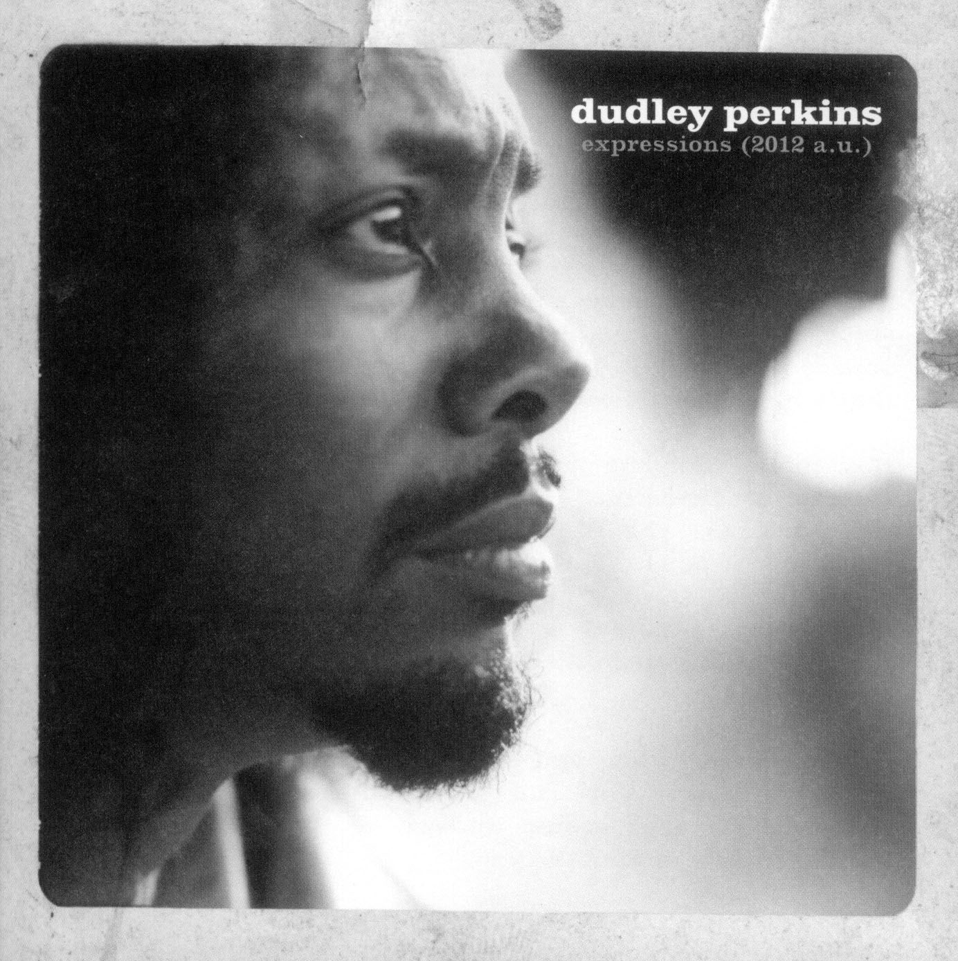 Dudley Perkins – Expressions (20.12. A.U.)