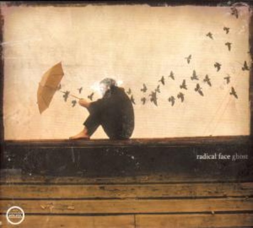 Radical Face – Ghost