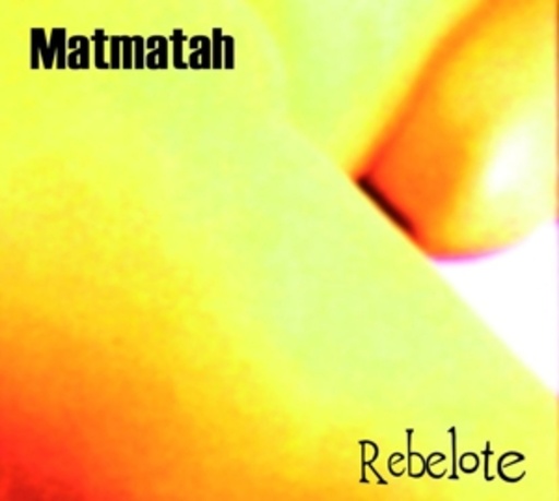 Matmatah – Rebelote