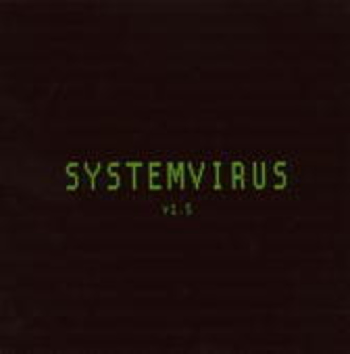 Systemvirus – Systemvirus