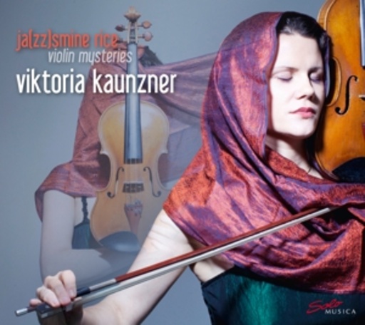 Viktoria Kaunzner – Ja[zz]smine Rice - Violin Mysteries