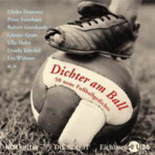 Diverse – Dichter am Ball - 50 neue Fußballgedichte