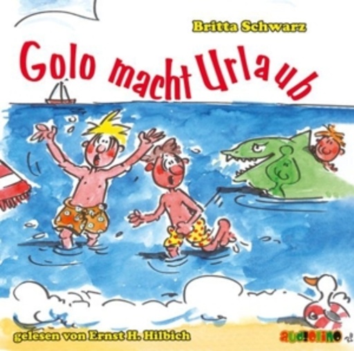 Ernst H. Hilbich – Golo macht Urlaub