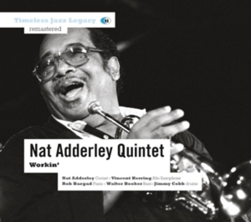 Nat Adderley Quintet – Workin'