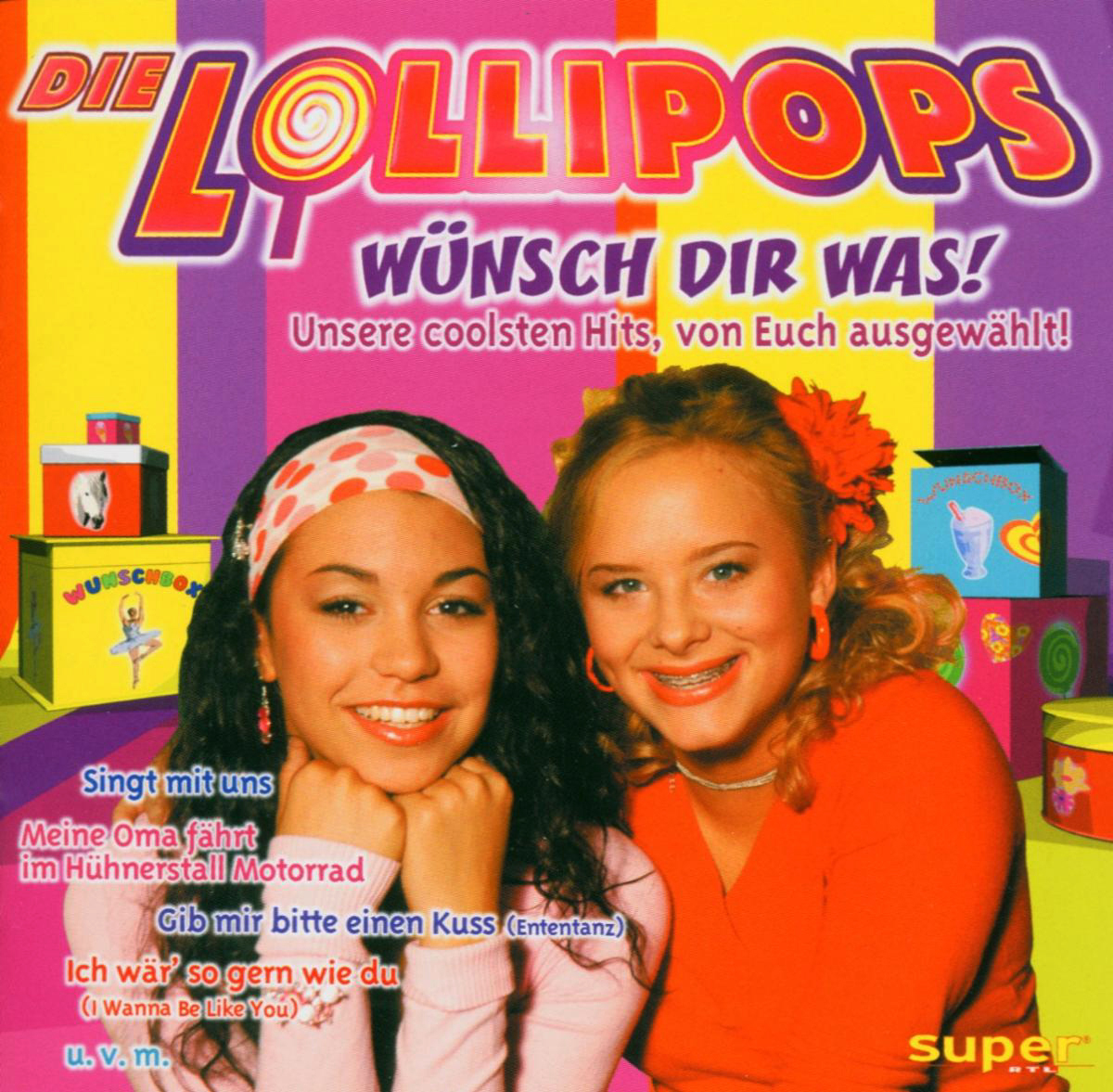 Die Lollipops – Wünsch dir was! - Unsere coolsten Hits, von Euch ausgewählt!