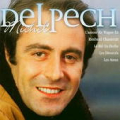 Michel Delpech – Michel Delpech