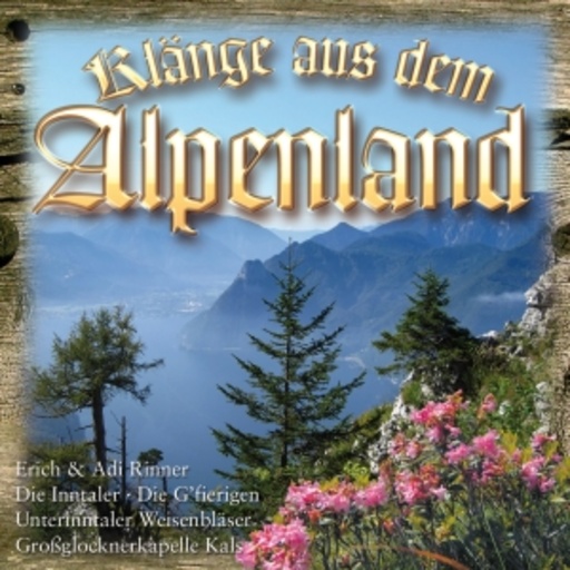 Diverse – Klänge aus dem Alpenland