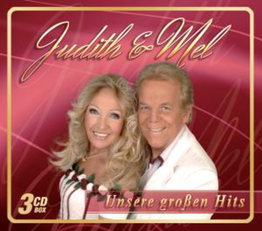 Judith & Mel – Unsere großen Hits