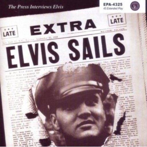 Elvis Presley – Elvis Sails (German Edition)