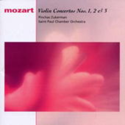 Pinchas Zukerman/Saint Paul Chamber Orchestra – Violin Concertos Nos. 1, 2 & 3 (Classical Masters)