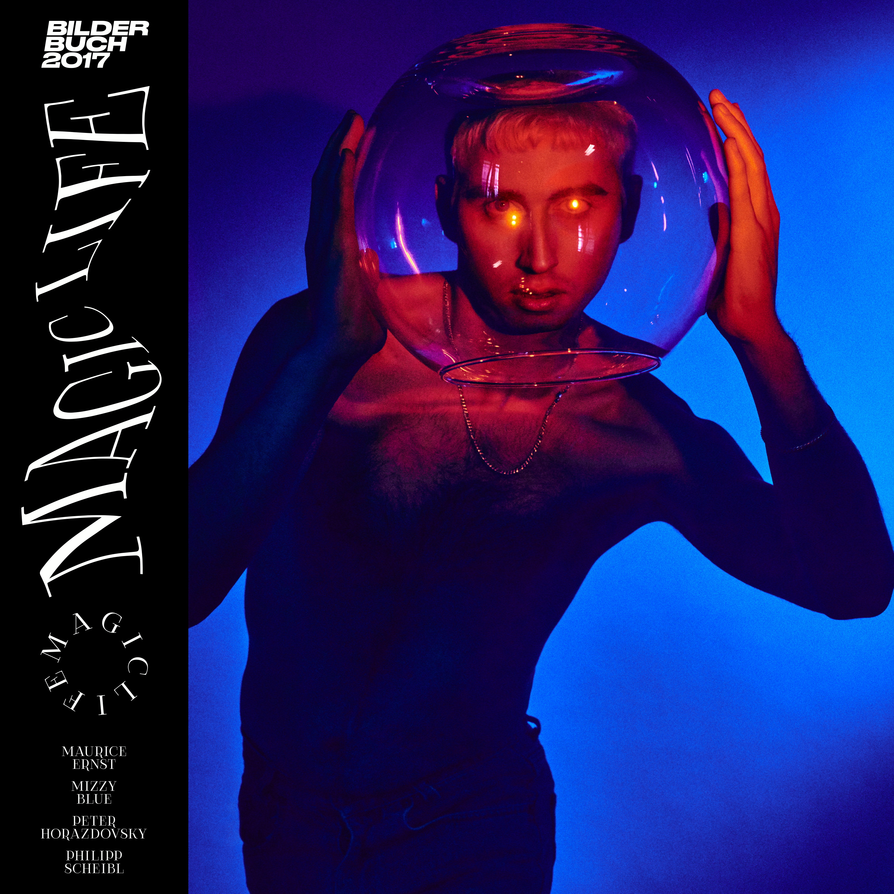 Bilderbuch – Magic Life