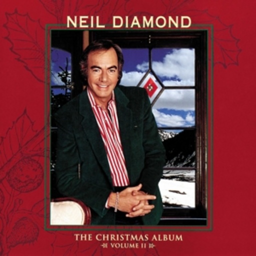 Neil Diamond – The Christmas Album Vol. II