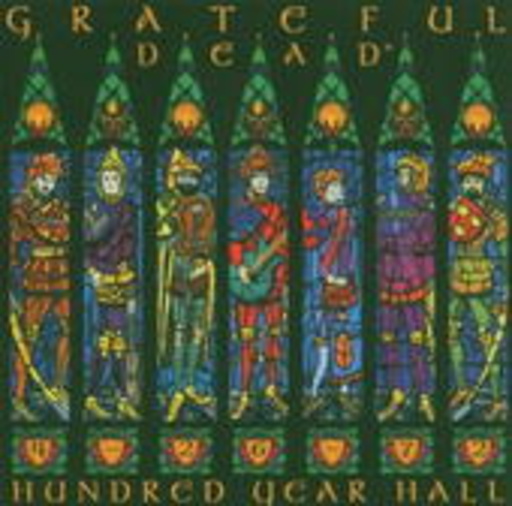 Grateful Dead – Hundred Year Hall
