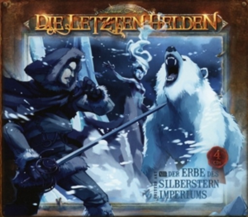 Die Letzten Helden – Der Erbe des Silberstern Imperiums