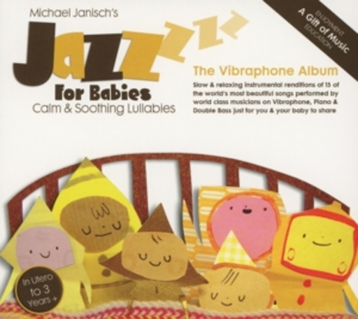 Michael Janisch – Jazz For Babies - The Vibraphone Album
