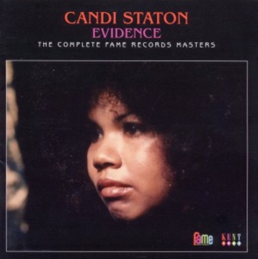 Candi Staton – Evidence - The Complete Fame Records Masters