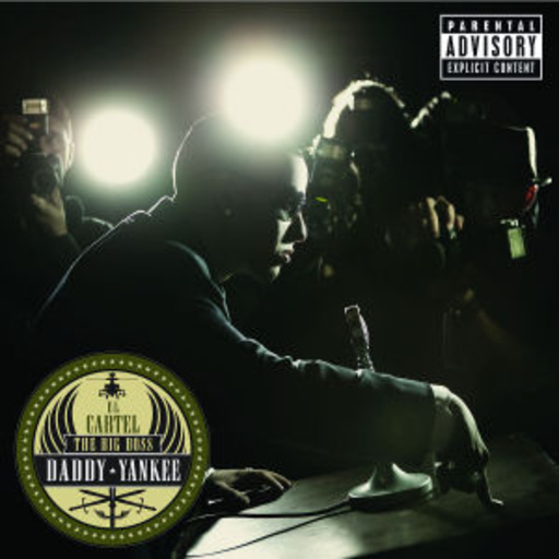 Daddy Yankee – El Cartel - The Big Boss