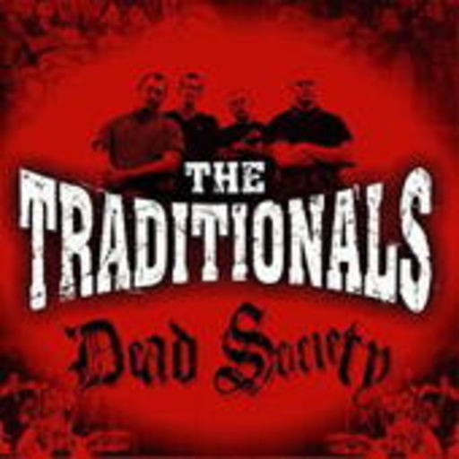 The Traditionals – Dead Society