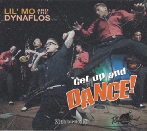 Lil' Moe & The Dynaflos – Get Up And Dance!