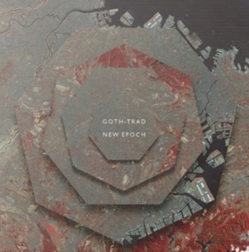 Goth-Trad – New Epoch