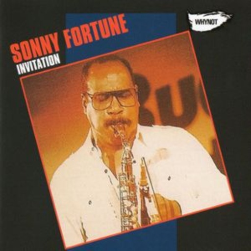 Sonny Fortune – Invitation
