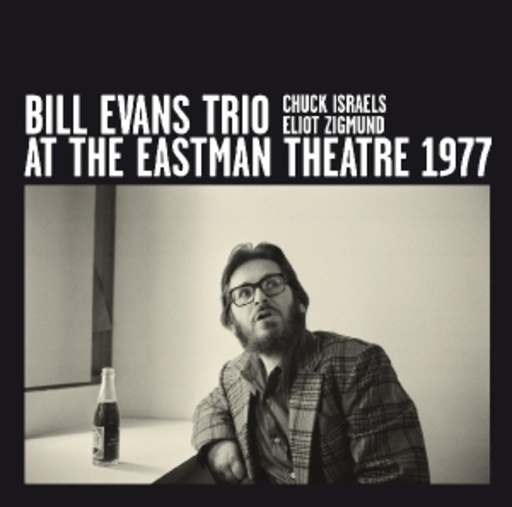 Bill Evans Trio – At Eastman Theatre 1977