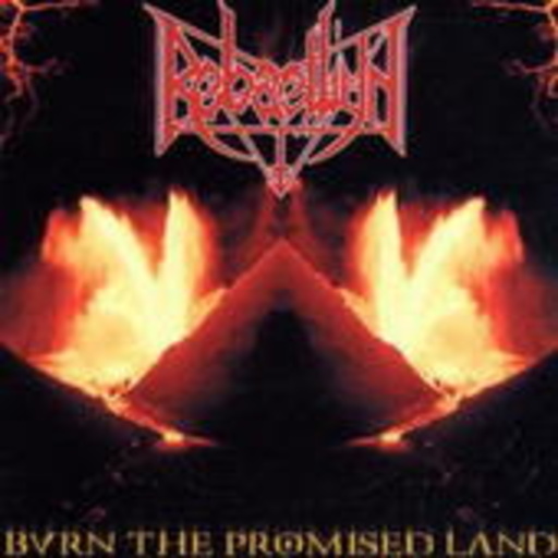 Rebaelliun – Burn The Promised Land