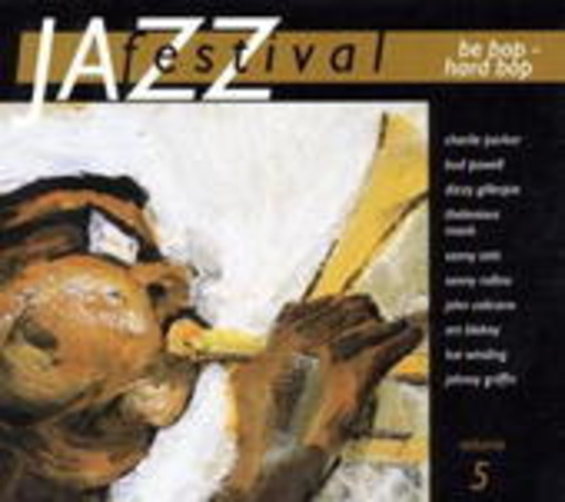 Jazz Festival Vol. 5 – Be Bop – Hard Bop