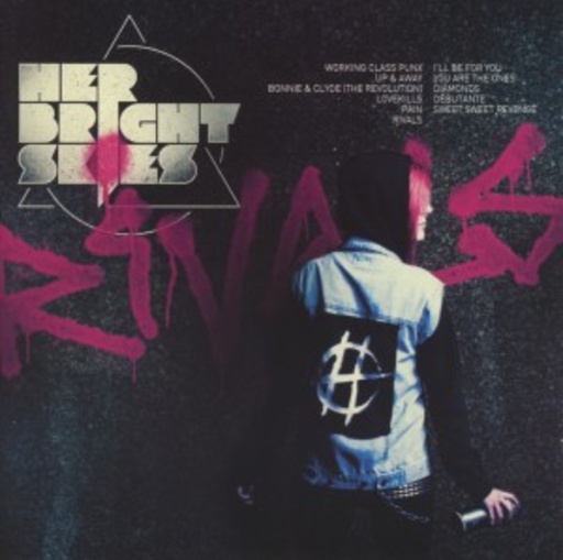 Her Bright Skies – Rivals