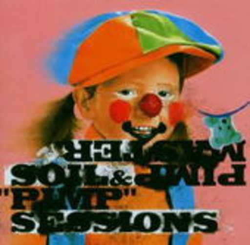 Soil & Pimp Sessions – Pimp Master
