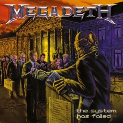 The System Has Failed – Megadeth