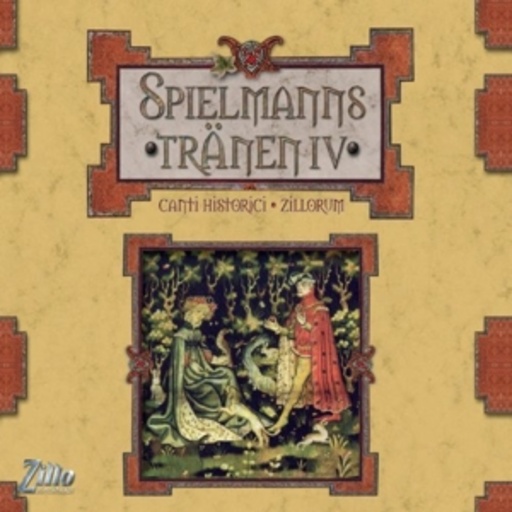 Diverse – Spielmannstränen - Canti Historici Zillorum IV