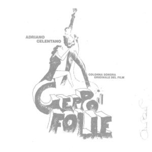 Adriano Celentano – Geppo Il Folle