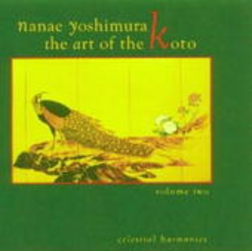Nanae Yoshimura – The Art Of Koto Vol. 2