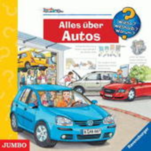 Diverse – Wieso?Weshalb?Warum? - Alles über Autos