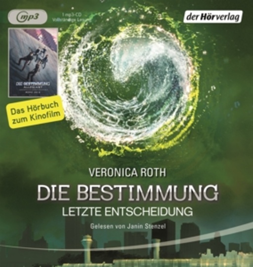 Janin Stenzel – Die Bestimmung - Letzte Entscheidung (3)