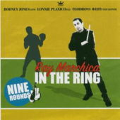 Ray Marchina – In The Ring