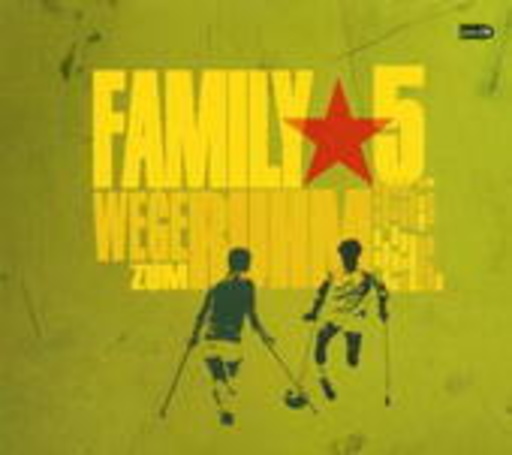 Family 5 – Wege zum Ruhm