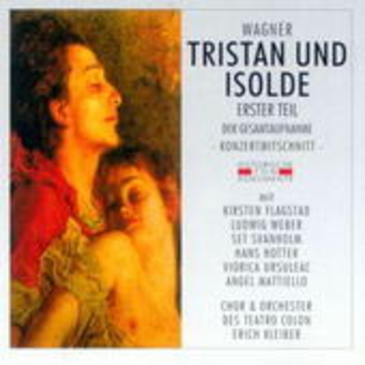 Erich Kleiber/Kirsten Flagstad – Tristan und Isolde (Erster Teil) (GA 1948 aus Buenos Aires)