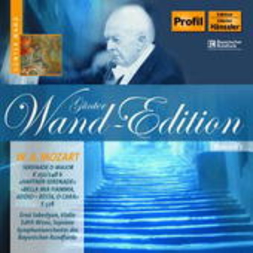 Günter Wand/Ernö/Sebestyen/Edith Wiens – Haffner Serenade/Bella Mia Fiamma (Günter Wand Edition)