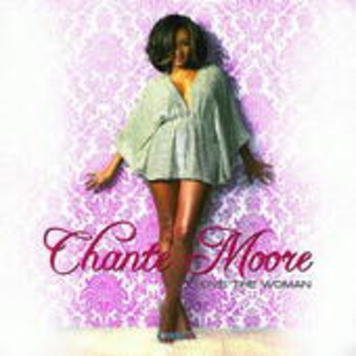 Chanté Moore – Love The Woman