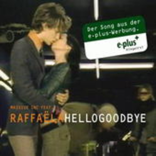 Massive Inc. feat. Raffaela – Hello Goodbye