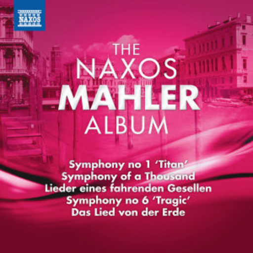 Diverse – The Naxos Mahler Album