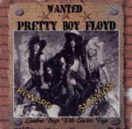 Pretty Boy Floyd – Leather Boyz With Electric Toy