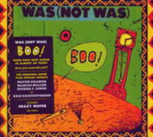 Was (Not Was) – Boo!