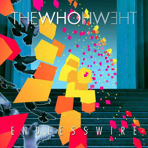 The Who – Endless Wire